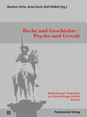 cover image of Recht und Geschichte – Psyche und Gewalt